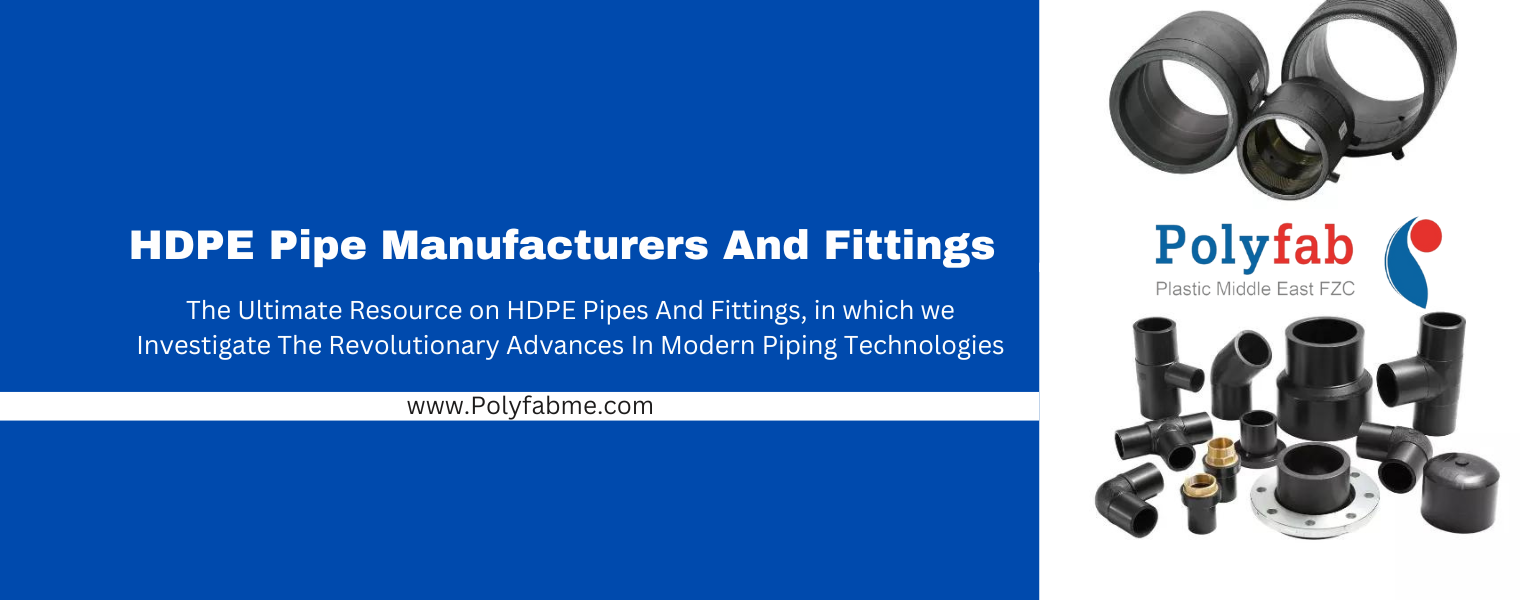  HDPE Pipe Manufacturers And Fittings 
